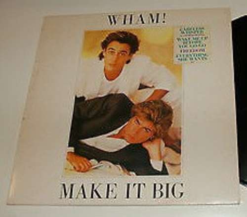 Cover Wham! - Make It Big (LP, Album, Club) Schallplatten Ankauf