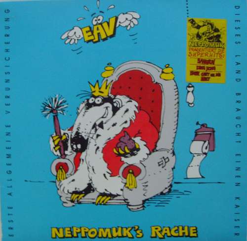 Cover EAV (Erste Allgemeine Verunsicherung) - Neppomuk's Rache (Dieses Land Braucht Einen Kaiser) (LP, Album) Schallplatten Ankauf
