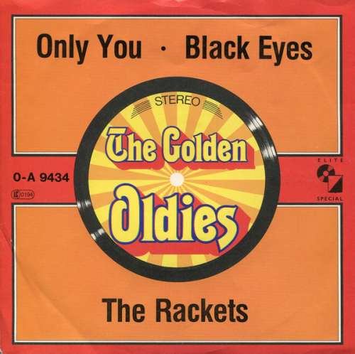 Cover zu The Rackets* - Only You / Black Eyes (7, Single, RE) Schallplatten Ankauf