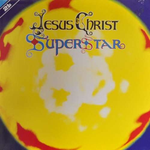 Cover Various - Jesus Christ Superstar - A Rock Opera (2xLP, Album) Schallplatten Ankauf