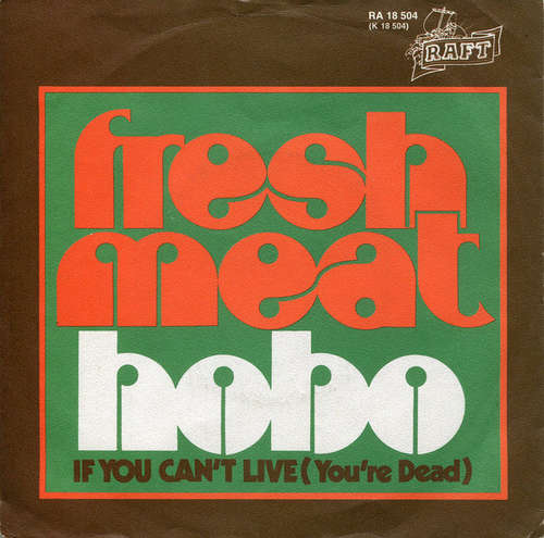 Bild Fresh Meat (3) - Hobo (7, Single) Schallplatten Ankauf