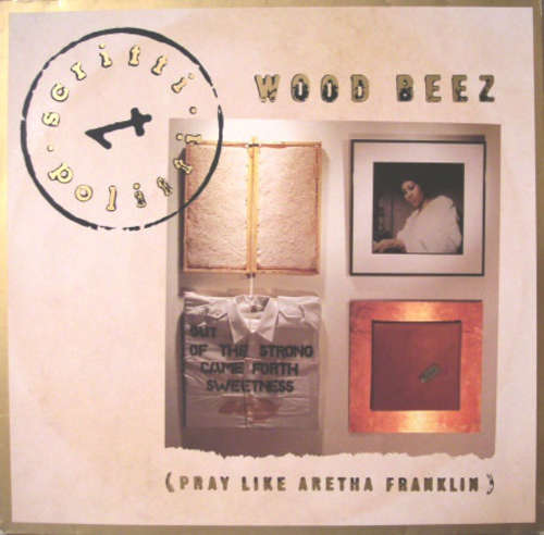 Cover Scritti Politti - Wood Beez (Pray Like Aretha Franklin) (12, Single) Schallplatten Ankauf