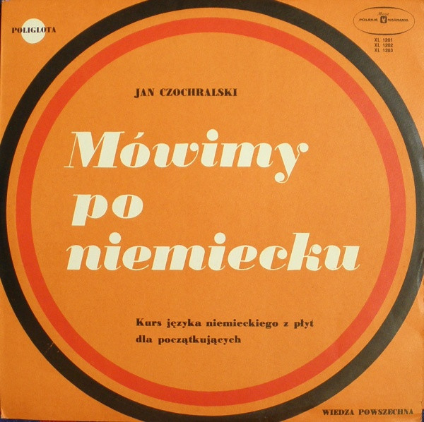 Cover Jan Czochralski - Mówimy Po Niemiecku (Lekcje 25-35) (LP) Schallplatten Ankauf