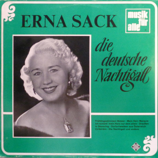 Cover Erna Sack - Die Deutsche Nachtigall (LP, Comp) Schallplatten Ankauf