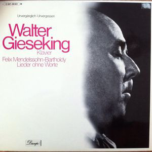Cover Walter Gieseking, Felix Mendelssohn-Bartholdy - Lieder Ohne Worte (LP, RE) Schallplatten Ankauf