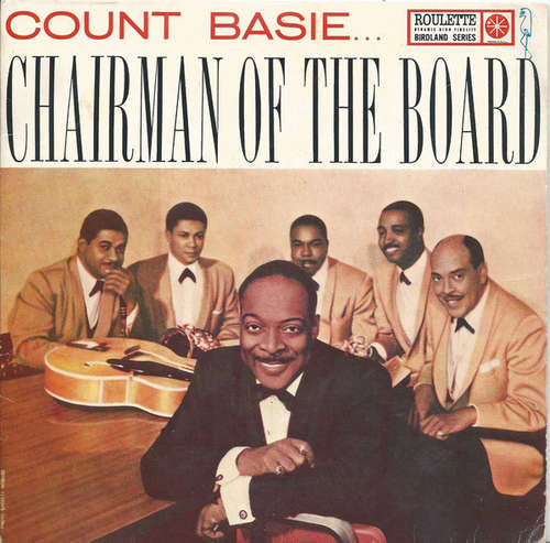 Cover Count Basie & His Orchestra* - Count Basie... Chairman Of The Board (7, EP) Schallplatten Ankauf