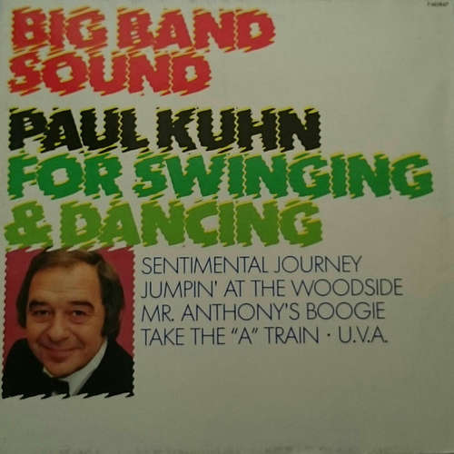Cover Paul Kuhn - Big Band Sound For Swinging & Dancing (LP, Comp) Schallplatten Ankauf