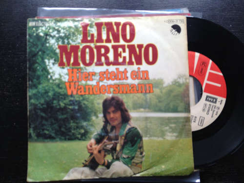 Cover Lino Moreno - Hier Steht Ein Wandersmann (7, Single) Schallplatten Ankauf