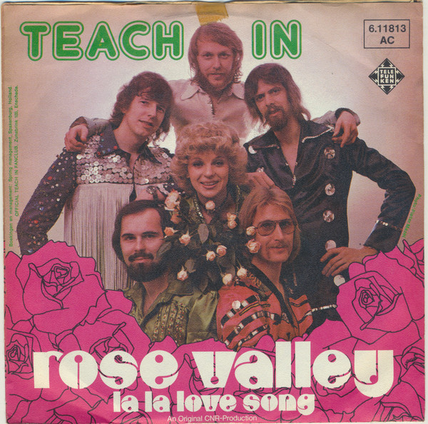 Cover Teach-In - Rose Valley / La La Love Song (7, Single) Schallplatten Ankauf