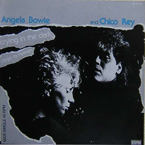 Cover Angela Bowie And Chico Rey - Crying In The Dark (12, Maxi) Schallplatten Ankauf