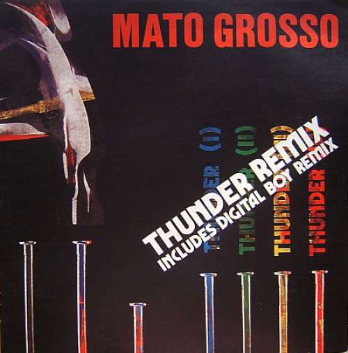 Cover Mato Grosso - Thunder (Remix) (12) Schallplatten Ankauf