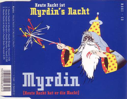 Cover Myrdin - Heute Nacht Ist Myrdin's Nacht (Heute Nacht Hat Er Die Macht) (CD, Maxi) Schallplatten Ankauf