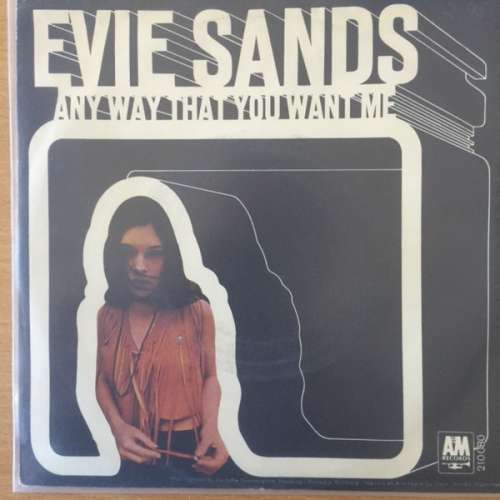 Cover Evie Sands - Any Way That You Want Me (7, Single, Mono) Schallplatten Ankauf