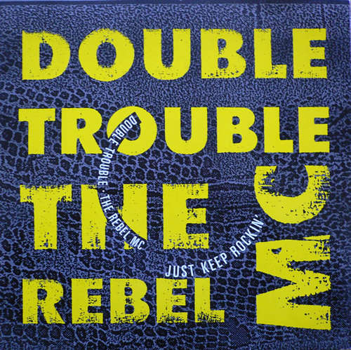 Cover Double Trouble & The Rebel MC* - Just Keep Rockin' (12, Single) Schallplatten Ankauf