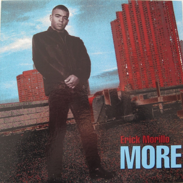 Cover Erick Morillo - The More EP (12, EP) Schallplatten Ankauf