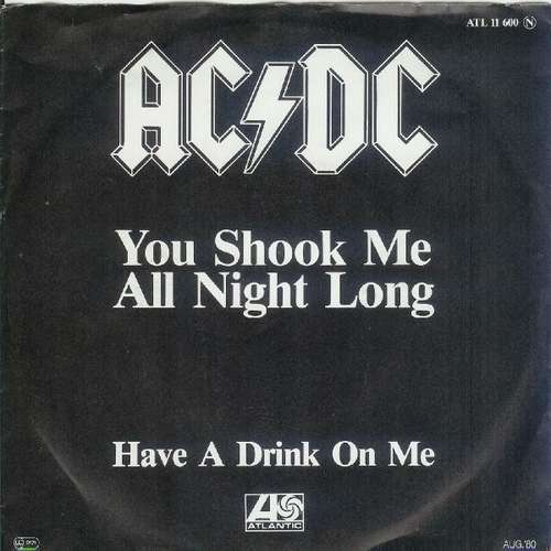 Cover You Shook Me All Night Long / Have A Drink On Me Schallplatten Ankauf