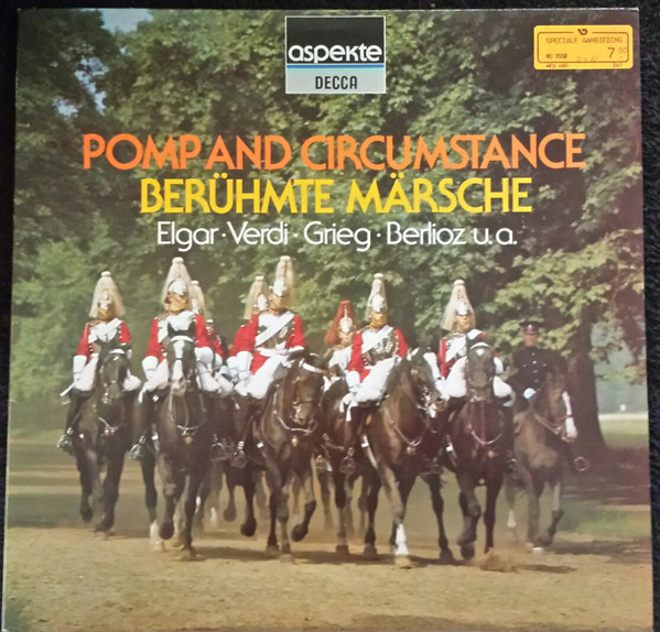 Cover Elgar*, Verdi*, Grieg*, Berlioz* - Pomp And Circumstance - Berühmte Märsche (LP, Comp, RE) Schallplatten Ankauf