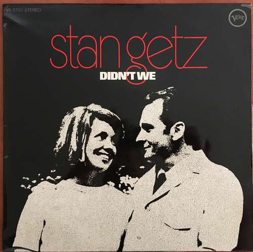 Cover Stan Getz - Didn't We (LP, Album) Schallplatten Ankauf