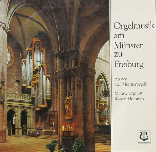 Cover Robert Hommes - Orgelmusik Am Münster Zu Freiburg (LP) Schallplatten Ankauf