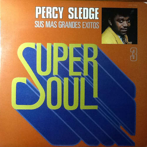 Cover Percy Sledge - Sus Más Grandes Exitos (LP, Comp) Schallplatten Ankauf