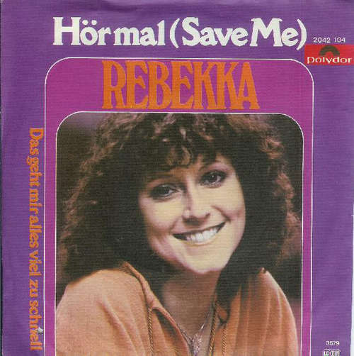 Cover Rebekka (2) - Hör Mal (Save Me) (7, Single) Schallplatten Ankauf