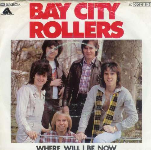 Bild Bay City Rollers - Where Will I Be Now (7, Single) Schallplatten Ankauf