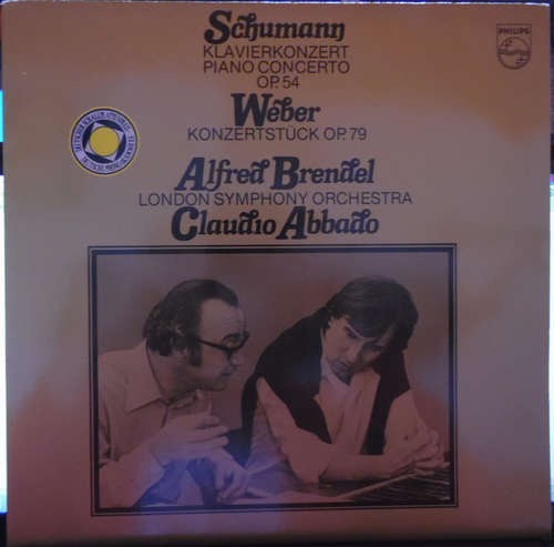 Cover Schumann* / Weber* - Alfred Brendel, London Symphony Orchestra*, Claudio Abbado - Klavierkonzert Op. 54 / Konzertstück Op. 79 (LP, Club) Schallplatten Ankauf