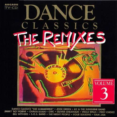 Cover Various - Dance Classics - The Remixes Volume 3 (CD, Comp) Schallplatten Ankauf