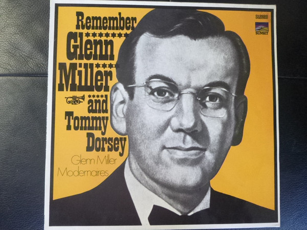 Cover Glenn Miller's Modernaires* - Remember Glenn Miller And Tommy Dorsey (LP, Album) Schallplatten Ankauf