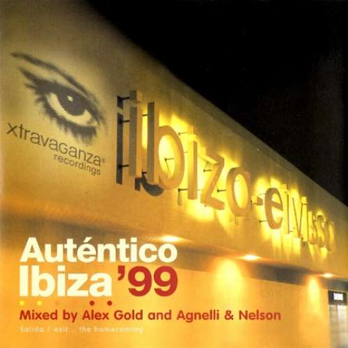 Cover Alex Gold And Agnelli & Nelson - Auténtico Ibiza '99 (2xCD, Comp, Mixed) Schallplatten Ankauf