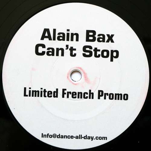 Bild Alain Bax - Can't Stop (12, S/Sided, Promo) Schallplatten Ankauf