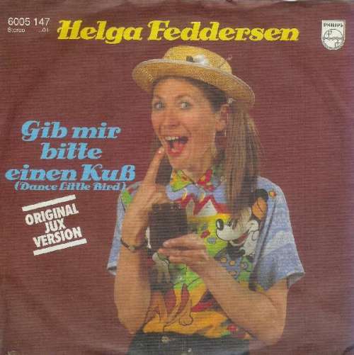 Cover Helga Feddersen - Gib Mir Bitte Einen Kuß (Dance Little Bird) (7, Single) Schallplatten Ankauf