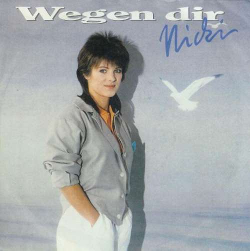Cover Nicki - Wegen Dir (7, Single) Schallplatten Ankauf