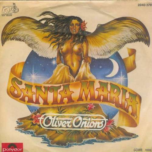 Cover Oliver Onions - Santa Maria (7, Single) Schallplatten Ankauf