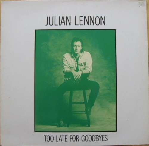 Cover Julian Lennon - Too Late For Goodbyes (12, Single) Schallplatten Ankauf