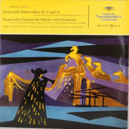 Cover Franz Liszt, Julian von Karolyi - Ungarische Rhapsodien Nr. 2 Und 12 / Ungarische Fantasie Für Klavier Und Orchester (10, Mono) Schallplatten Ankauf