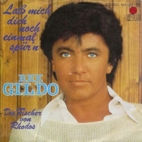 Cover Rex Gildo - Laß Mich Dich Noch Einmal Spür'n (7, Single) Schallplatten Ankauf
