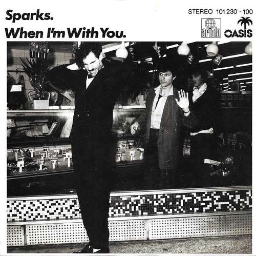 Cover Sparks - When I'm With You (7, Single) Schallplatten Ankauf