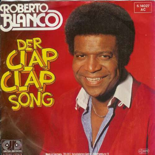 Cover Roberto Blanco - Der Clap Clap Song (7, Single) Schallplatten Ankauf