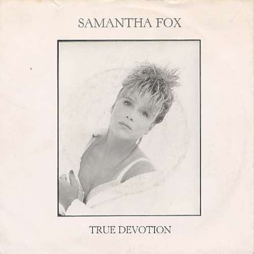 Cover Samantha Fox - True Devotion (7, Single) Schallplatten Ankauf