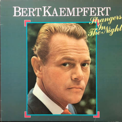 Cover Bert Kaempfert - Strangers In The Night (LP, Album) Schallplatten Ankauf