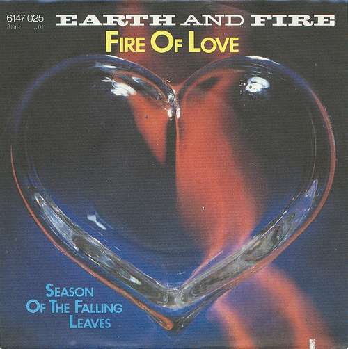 Cover Earth And Fire - Fire Of Love (7, Single) Schallplatten Ankauf