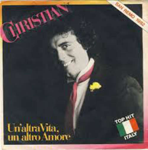 Bild Christian (106) - Un'Altra Vita, Un'Altro Amore (7, Single) Schallplatten Ankauf