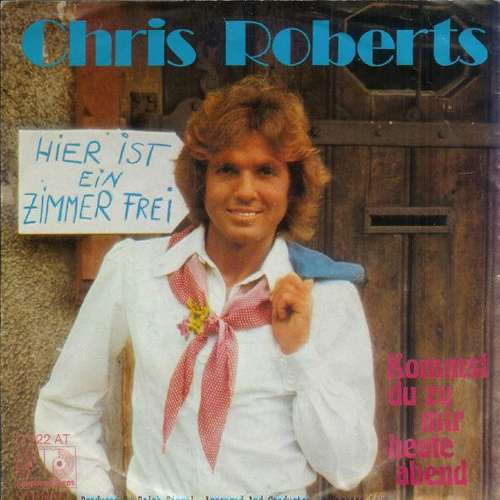 Cover Chris Roberts - Hier Ist Ein Zimmer Frei (7, Single) Schallplatten Ankauf