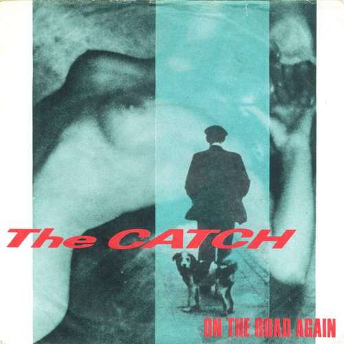 Cover The Catch - On The Road Again (7, Single) Schallplatten Ankauf