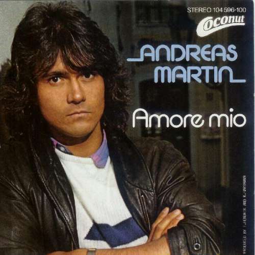 Cover Andreas Martin (2) - Amore Mio (7, Single) Schallplatten Ankauf