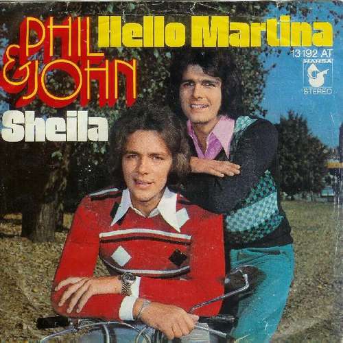 Cover Phil & John - Hello Martina / Sheila (7, Single) Schallplatten Ankauf