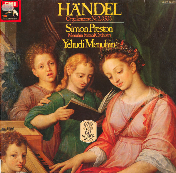 Cover Händel* - Simon Preston, Menuhin Festival Orchestra, Yehudi Menuhin - Orgelkonzerte Nr. 2, 3, 9, 15 (LP, RE) Schallplatten Ankauf