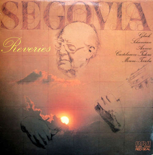 Cover Segovia*, Gluck*, Schumann*, Asencio*, Castelnuovo-Tedesco*, Moreno-Torroba* - Reveries (LP, Album) Schallplatten Ankauf