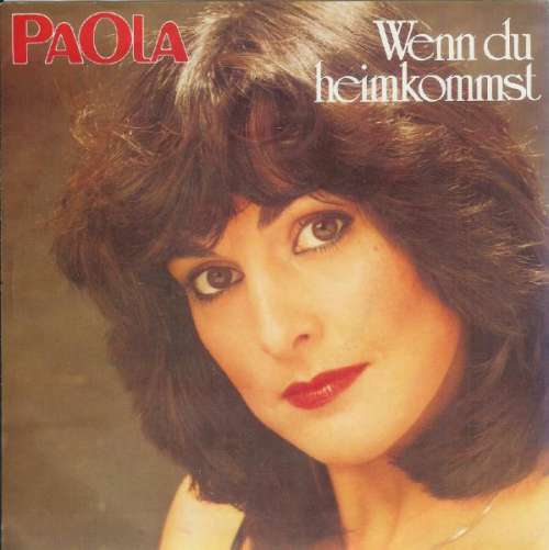 Bild Paola (2) - Wenn Du Heimkommst (7, Single) Schallplatten Ankauf